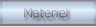 Materiel